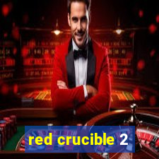 red crucible 2